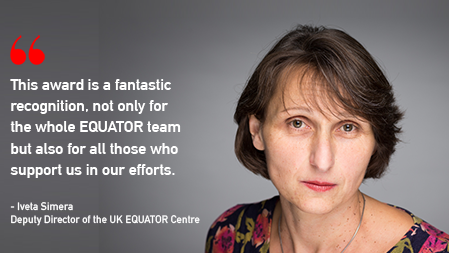 Quote from Iveta Simera "This award is a fantastic recognition, not only for the whole EQUATOR team but also for all those who support us in our efforts."
